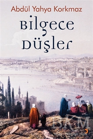 Bilgece Düşler - Denemeler | Avrupa Kitabevi