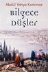 Bilgece Düşler - Denemeler | Avrupa Kitabevi