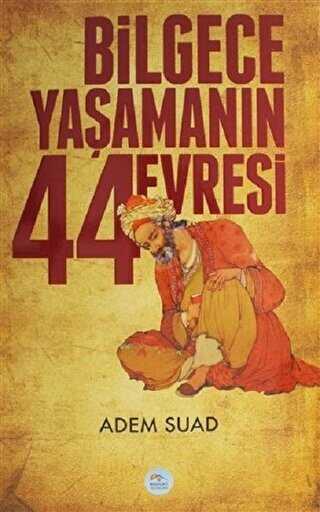 Bilgece Yaşamanın 44 Evresi - Roman | Avrupa Kitabevi