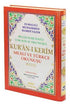 Bilgisayar Hatlı Çok Kolay Okunuşlu Kur`an-ı Kerim Meali ve Türkçe Okunuşu Üçlü Rahle Boy Kod: 004 - Kuran ve Kuran Üzerine Kitaplar | Avrupa Kitabevi