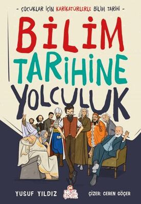 Bilim Tarihine Yolculuk - Bilimsel Kitaplar | Avrupa Kitabevi