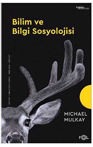 Bilim ve Bilgi Sosyolojisi - Sosyoloji Araştırma ve İnceleme Kitapları | Avrupa Kitabevi