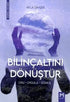 Bilinçaltını Dönüştür - Oku-Uygula-Dönüş - Kişisel Gelişim Kitapları | Avrupa Kitabevi