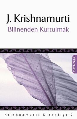 Bilinenden Kurtulmak - Kişisel Gelişim Kitapları | Avrupa Kitabevi