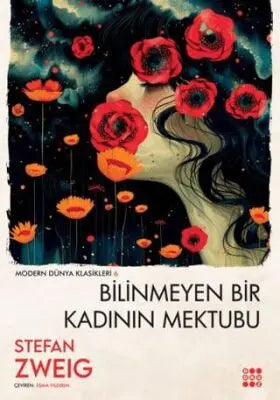 Bilinmeyen Bir Kadının Mektubu - Roman | Avrupa Kitabevi