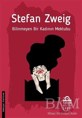 Bilinmeyen Bir Kadının Mektubu - Roman | Avrupa Kitabevi