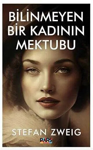 Bilinmeyen Bir Kadının Mektubu - Roman | Avrupa Kitabevi