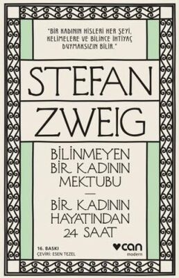Bilinmeyen Bir Kadının Mektubu - Bir Kadının Hayatından 24 Saat