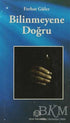 Bilinmeyene Doğru - Roman | Avrupa Kitabevi