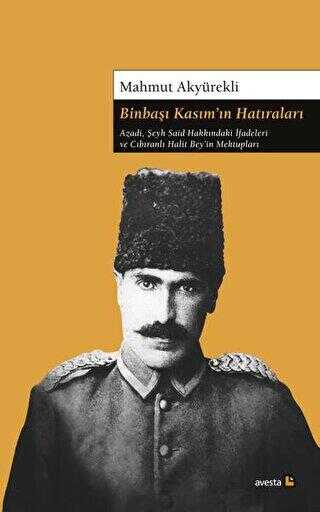 Binbaşı Kasım’ın Hatıraları - Anı Mektup ve Günlük Kitapları | Avrupa Kitabevi