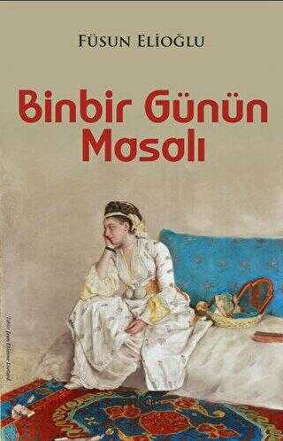 Binbir Günün Masalı - Roman | Avrupa Kitabevi