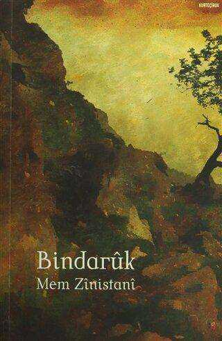 Bindaruk - Kürt Edebiyatı | Avrupa Kitabevi