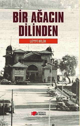 Bir Ağacın Dilinden - Roman | Avrupa Kitabevi