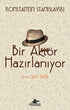 BİR AKTÖR HAZIRLANIYOR -  | Avrupa Kitabevi