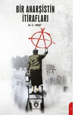 Bir Anarşistin İtirafları - Anı Mektup ve Günlük Kitapları | Avrupa Kitabevi