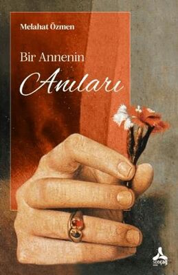 Bir Annenin Anıları - Anı Mektup ve Günlük Kitapları | Avrupa Kitabevi