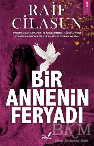 Bir Annenin Feryadı - Roman | Avrupa Kitabevi