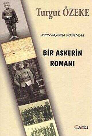 Bir Askerin Romanı - Türk Edebiyatı Romanları | Avrupa Kitabevi