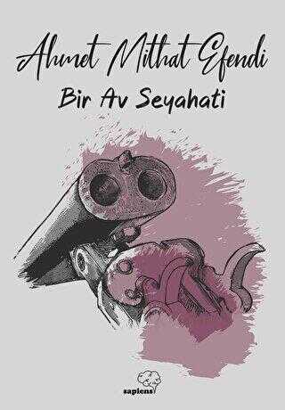 Bir Av Seyahati