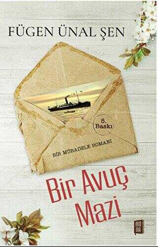 Bir Avuç Mazi - Roman | Avrupa Kitabevi