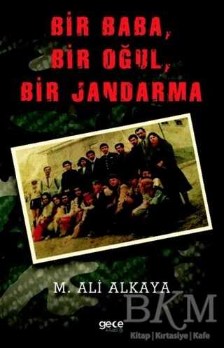 Bir Baba, Bir Oğul, Bir Jandarma - Roman | Avrupa Kitabevi