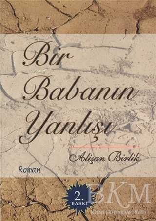 Bir Babanın Yanlışı - Roman | Avrupa Kitabevi