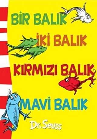 Bir Balık İki Balık Kırmızı Balık Mavi Balık -  | Avrupa Kitabevi