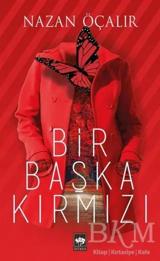 Bir Başka Kırmızı