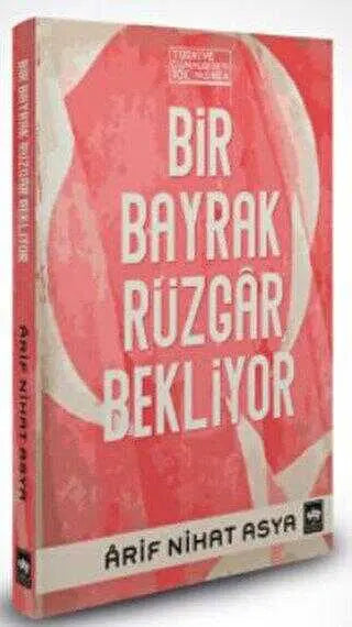 Bir Bayrak Rüzgâr Bekliyor Bez Cilt - Şömizli
