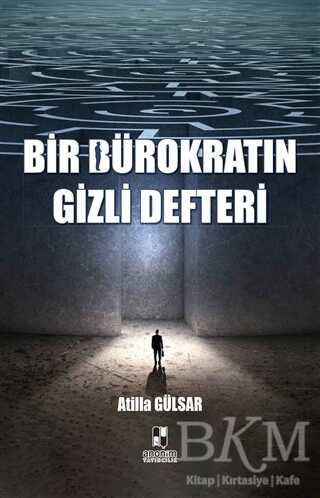 Bir Bürokratın Gizli Defteri - Anı Mektup ve Günlük Kitapları | Avrupa Kitabevi