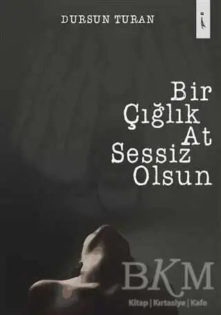 Bir Çığlık At Sessiz Olsun - Şiir Kitapları | Avrupa Kitabevi