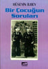 Bir Çocuğun Soruları - Türk Edebiyatı Romanları | Avrupa Kitabevi