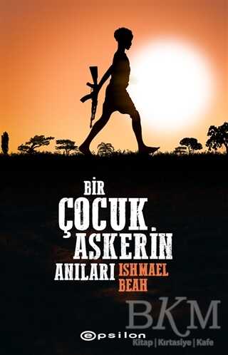 Bir Çocuk Askerin Anıları - Anı Mektup ve Günlük Kitapları | Avrupa Kitabevi