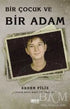 Bir Çocuk ve Bir Adam - Anı Mektup ve Günlük Kitapları | Avrupa Kitabevi