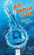 Bir Damla Tuna - Denemeler | Avrupa Kitabevi