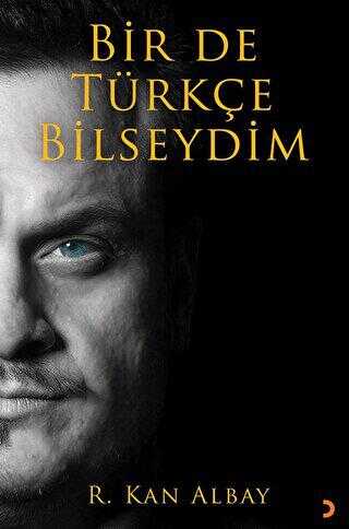 Bir De Türkçe Bilseydim - Denemeler | Avrupa Kitabevi