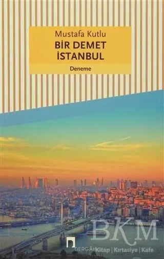 Bir Demet İstanbul - Denemeler | Avrupa Kitabevi