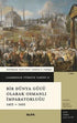 Cambridge Türkiye Tarihi 2 - Bir Dünya Gücü Olarak Osmanlı İmparatorluğu 1453 - 1603 - Tarih Araştırma ve İnceleme Kitapları | Avrupa Kitabevi
