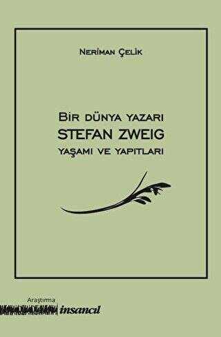 Bir Dünya Yazarı Stefan Zweig Yaşamı ve Yapıtları - Biyografik ve Otobiyografik Kitaplar | Avrupa Kitabevi