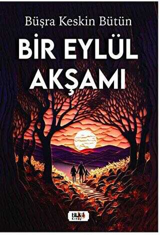 Bir Eylül Akşamı - Roman | Avrupa Kitabevi