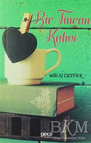 Bir Fincan Kahve - Roman | Avrupa Kitabevi