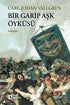 Bir Garip Aşk Öyküsü - Roman | Avrupa Kitabevi