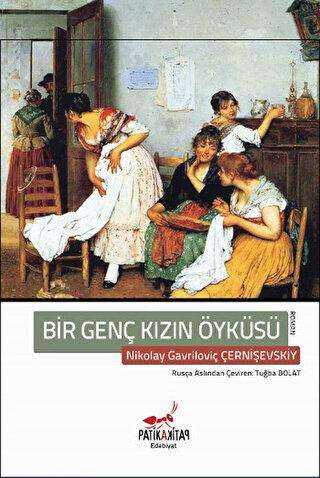 Bir Genç Kızın Öyküsü - Rus Edebiyatı | Avrupa Kitabevi