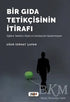 Bir Gıda Tetikçisinin İtirafı - Anı Mektup ve Günlük Kitapları | Avrupa Kitabevi