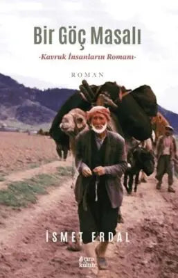 Bir Göç Masalı - Roman | Avrupa Kitabevi