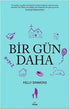 Bir Gün Daha - Roman | Avrupa Kitabevi