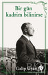 Bir Gün Kadrim Bilinirse - Türk Edebiyatı Romanları | Avrupa Kitabevi