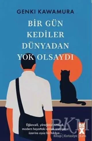 Bir Gün Kediler Dünyadan Yok Olsaydı - Roman | Avrupa Kitabevi