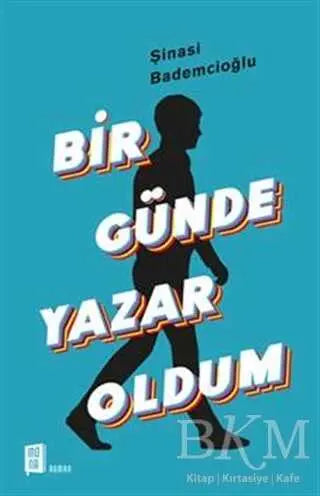 Bir Günde Yazar Oldum - Roman | Avrupa Kitabevi