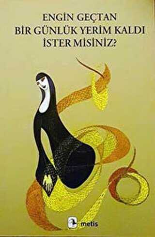 Bir Günlük Yerim Kaldı İster misiniz?